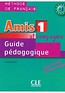 Amis et compagnie 1 poradnik metodyczny