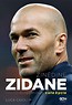 Zinedine Zidane.Sto dziesięć minut, całe życie w.2