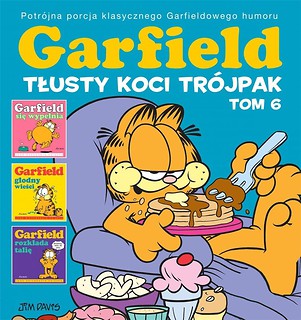 Garfield T.6 Tłusty koci tr&oacute;jpak