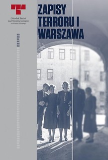 Zapisy Terroru T.1 Warszawa