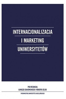Internacjonalizacja i marketing Uniwersytet&oacute;w