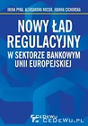 Nowy ład regulacyjny w sektorze bankowym Unii Euro