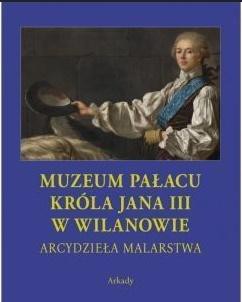 Muzeum pałacu kr&oacute;la Jana III w Wilanowie (etui)