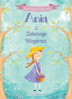 Ania z Zielonego Wzg&oacute;rza