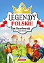 Legendy Polskie. Pan Twardowski i inne historie