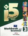 The Incredible 5 Team 3 Workbook and Grammar