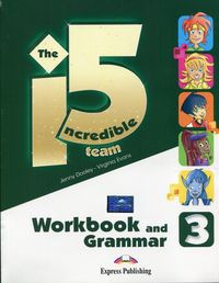 The Incredible 5 Team 3 Workbook and Grammar