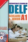 Delf Scolaire & Junior A1 Podręcznik + CD