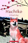 Hachiko: A loyal dog. Reader Level 1 + CD