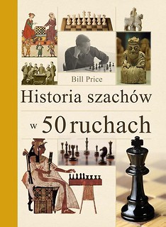 Historia szach&oacute;w w 50 ruchach