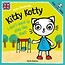 Kitty Kotty. I don t want to play like that!