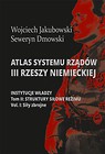 Atlas systemu rządów III Rzeszy.. T.2 cz.1