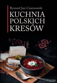 Kuchnia polskich Kres&oacute;w