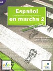 Espanol en marcha 2 podręcznik