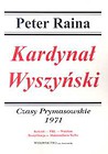 Kardynał Wyszyński Czasy Prymasowskie 1971