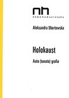 Holokaust Auto (tanato)grafie
