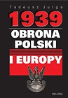1939 Obrona Polski i Europy