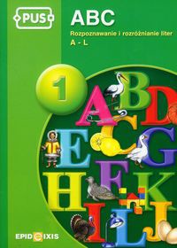 PUS ABC 1 Rozpoznawanie i rozróżnianie liter A-L