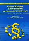 Prawo europejskie 5 lat doświadczeń w polskim prawie finansowym