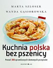 Kuchnia polska bez pszenicy