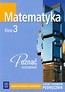 Matematyka Poznać, zrozumieć 3 Podręcznik Poziom podstawowy i rozszerzony
