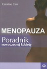 Menopauza poradnik nowoczesnej kobiety