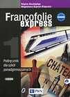 Francofolie express 1 Nowa edycja Podręcznik z płytą CD