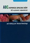 ABC atopowego zaplenia skóry AZS w pytaniach i odpowiedziach
