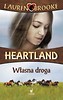 Heartland 3 Własna droga