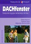 Dachfenster 1 Podręcznik do języka niemieckiego z płytą CD