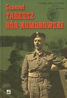 Generał Tadeusz Bór-Komorowski