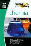 Chemia Trening przed maturą Doświadczenia chemiczne w zadaniach