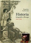 Historia fotografii w Brzegu 1843-1944