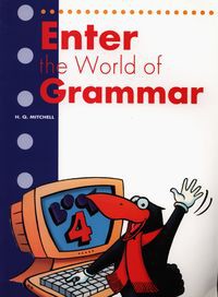 Enter the World of Grammar 4 Student's Book