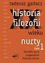 Historia filozofii XX wieku Tom 1 Nurty