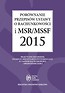 Porównanie przepisów ustawy o rachunkowości i MSR/MSSF 2015 + CD