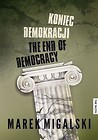 Koniec demokracji /the facto
