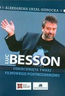 Luc Besson Uśmiechnięta twarz filmowego postmodernizmu