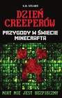 Dzień Creeperów Przygody w świecie Minecrafta