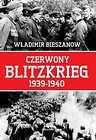 Czerwony Blitzkrieg 1939-1940