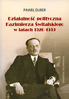Działalność polityczna Kazimierza Świtalskiego w latach 1926-1939
