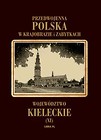 Przedwojenna Polska w krajobrazie i zabytkach. Województwo kieleckie