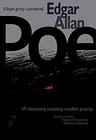 Edgar Allan Poe klasyk grozy i perwersji