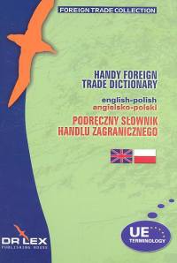 Podręczny angielsko-polski słownik handlu zagranicznego