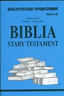 Biblioteczka Opracowań Biblia Stary Testament