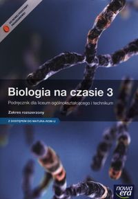 Biologia na czasie 3 Podręcznik Zakres rozszerzony + Matura-ROM