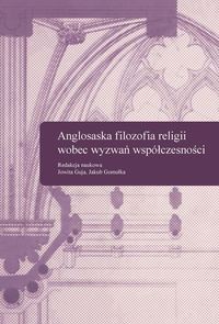 Anglosaska filozofia religii wobec wyzwań współczesności