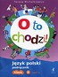 O to chodzi! 6 Podręcznik Część 1