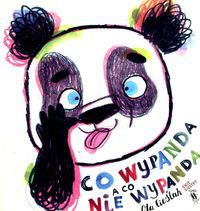 Co wypanda a co nie wypanda