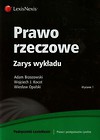 Prawo rzeczowe Zarys wykładu